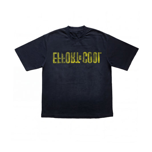 EFFORT IS COOL TEE