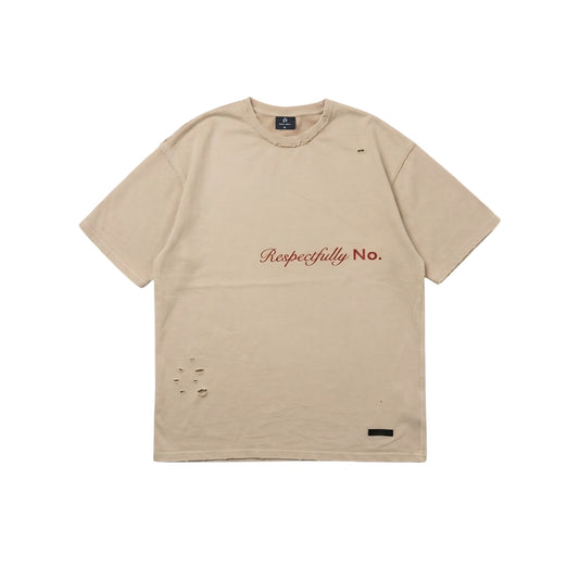 RESPECTFULLY NO T-SHIRT